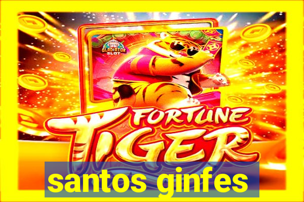 santos ginfes